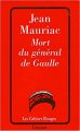 Couverture Mort du général de Gaulle  Editions Grasset (Les Cahiers Rouges) 1999