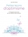 Couverture Petites leçons d'optimisme : À l'usage de tous ceux qui ont décidé d'être heureux Editions Larousse 2014