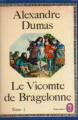 Couverture Le Vicomte de Bragelonne (5 tomes), tome 2 Editions Le Livre de Poche (Classique) 1968
