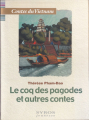 Couverture Le Coq des pagodes et autres contes Editions Syros (Jeunesse) 2001