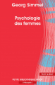 Couverture Psychologie des femmes Editions Payot (Petite bibliothèque - Philosophie) 2013