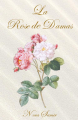 Couverture La Rose de Damas Editions Autoédité 2020