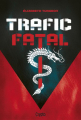 Couverture Trafic fatal, tome 1 Editions Bayard (Crypto) 2018