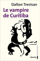 Couverture Le vampire de Curitiba Editions Métailié 2015