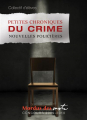 Couverture Petites chroniques du crime : Nouvelles policières Editions David 2010