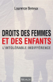 Couverture Droits des femmes et des enfants : L'intolérable indifférence Editions Michalon (Documents) 2017