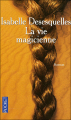 Couverture La vie magicienne Editions Pocket 2006