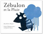 Couverture Zébulon et la pluie Editions MeMo 2016