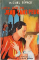 Couverture Jean sans peur Editions Fayard (Le Livre Populaire) 1909