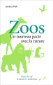 Couverture Zoos, un nouveau pacte avec la nature Editions Buchet / Chastel 2019