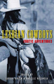 Couverture Lesbian Cowboys: Erotic Adventures Editions Cleis Press 2009