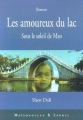Couverture Les amoureux du lac : Sous le soleil de Mao Editions Maisonneuve & Larose 2004