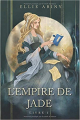 Couverture L'Empire de Jade, tome 1 Editions Autoédité 2020