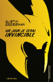 Couverture Soon I Will Be Invincible  Editions Calmann-Lévy 2009