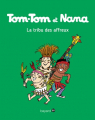 Couverture Tom-Tom et Nana : La tribu des affreux Editions Bayard (BD) 2017