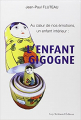 Couverture L'enfant gigogne : Au coeur de nos émotions, un enfant intérieur Editions Guy Trédaniel 2011