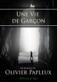 Couverture Une Vie de Garçon Editions Poussière de Lune 2018