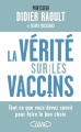Couverture La vérité sur les vaccins Editions Michel Lafon 2018