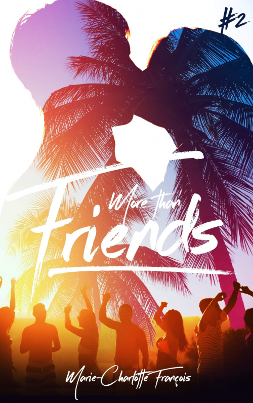 Couverture Friends, tome 2 : More than friends