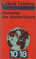 Couverture Histoires des siècles futurs Editions Union Générale 1974