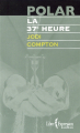 Couverture La 37e heure Editions Libre Expression 2007