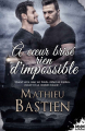 Couverture À coeur brisé rien d’impossible Editions MxM Bookmark (Romance) 2020