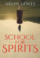 Couverture School for Spirits, book 1 : A Dead Girl and a Samourai Editions Autoédité 2018