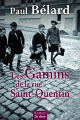 Couverture Les gamins de la rue Saint Quentin Editions de Borée 2014
