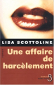 Couverture Une affaire de harcèlement Editions Belfond (Thriller) 2005