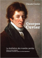 Couverture Georges Cuvier : La révélation des mondes perdus Editions du Sekoya 2009