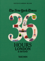 Couverture The New York Times, 36 Hours : London & beyond Editions Taschen 2016