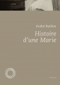 Couverture Histoire d'une Marie Editions Espace Nord 2018