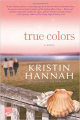 Couverture True Colors Editions St. Martin's Press 2009
