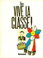 Couverture Vive la classe ! Editions Futuropolis 1987