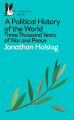 Couverture A Political History of the World Editions Penguin books (Pelican Book) 2018