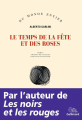 Couverture Le Temps de la fête et des roses Editions Gallimard  (Du monde entier) 2018