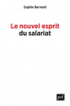 Couverture Le nouvel esprit du salariat: Rémunérations, autonomie, inégalités Editions Presses universitaires de France (PUF) 2020