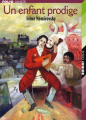 Couverture Un enfant prodige  Editions Folio  (Junior) 2005