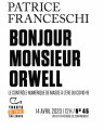 Couverture Bonjour Monsieur Orwell Editions Gallimard  (Tracts) 2020