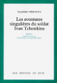 Couverture Les Aventures singulières du soldat Ivan Tchonkine Editions Seuil 1991