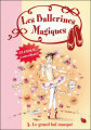 Couverture Les ballerines magiques, tome 03 : Le grand bal masqué Editions Hachette (Ma première bibliothèque rose) 2009
