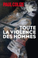 Couverture Toute la violence des hommes Editions HC 2020