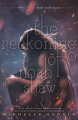 Couverture The Shaw Confessions, book 2: The Reckoning of Noah Shaw Editions Simon & Schuster 2018