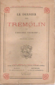 Couverture Le dernier des Trémolin Editions Victor Palmé 1879