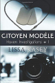 Couverture Haven investigations #1: Citoyen modèle  Editions Juno Publishing 2015