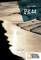 Couverture Les enquêtes de Tom et Lou, tome 1 : PK44 Editions Il était un ebook 2015