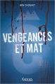 Couverture Vengeances et mat Editions Kennes 2019