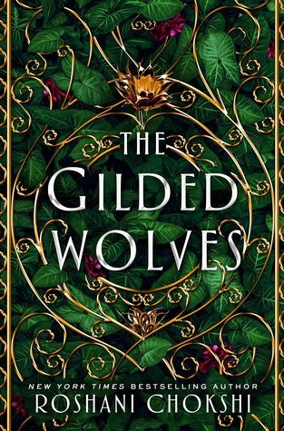 the gilded wolves series