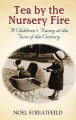 Couverture Tea By The Nursery Fire : A Children's Nanny at the Turn of the Century Editions Virago Press 2012