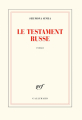 Couverture Le testament russe Editions Gallimard  (Blanche) 2020
